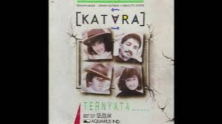 Katara Singers - Ternyata (1989) Remastered By @Raesdizky