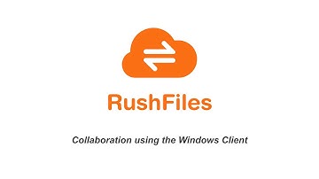 How to collaborate using the RushFiles Windows Client