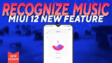 🔥 [FIRST LOOK] Recognize Background Music MIUI 12 Upcoming Feature