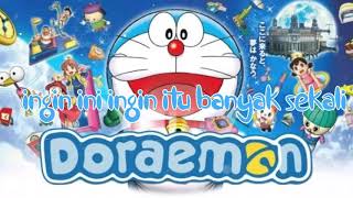 Aku Ingin Begini Aku Ingin begitu LAGU OPENING DORAEMON Versi Indonesia ||| Doraemoners Indonesia