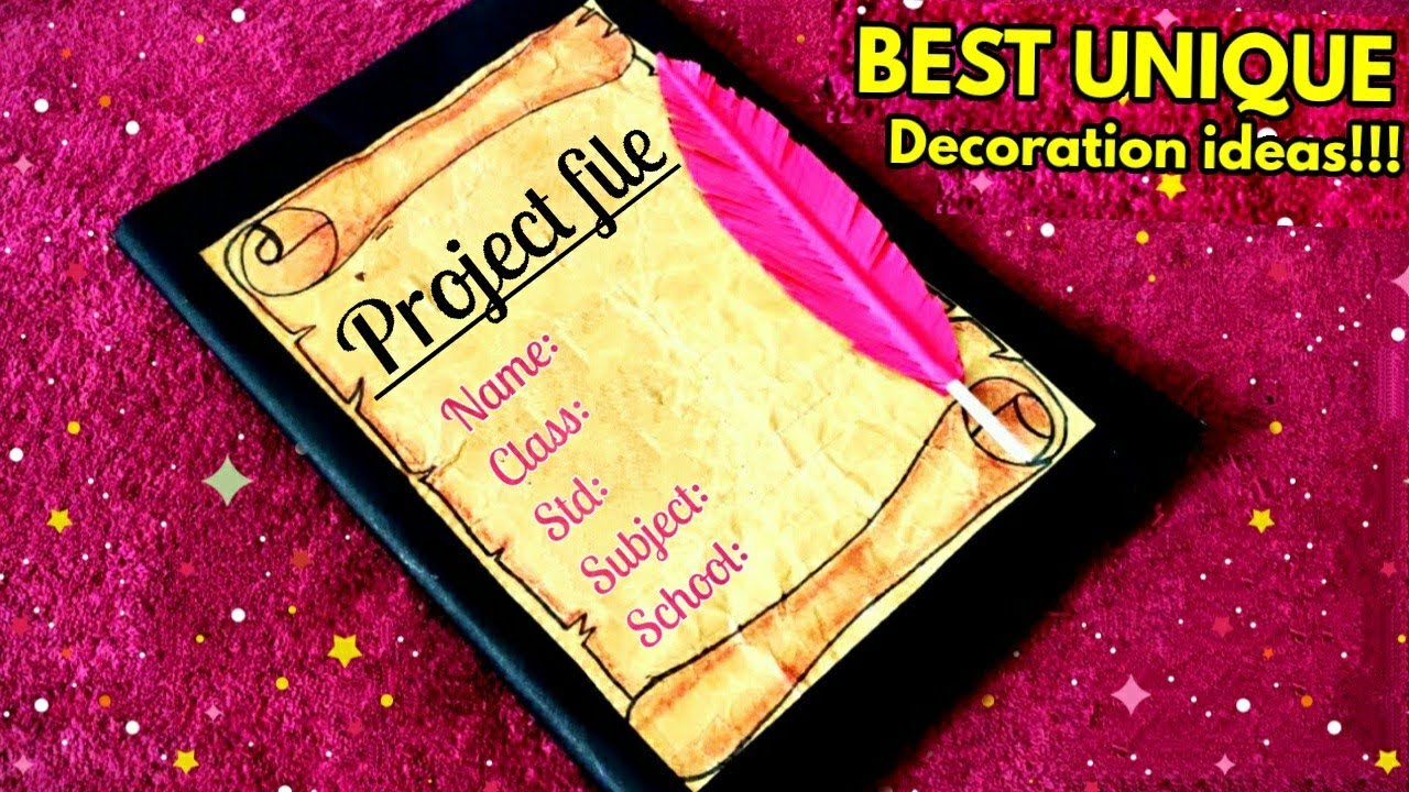 PROJECT FILES, PROJECT FILE DECORATION IDEAS 