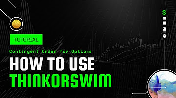 Thinkorswim (TOS) Tutorial: How to set a Contingent Trigger with Limit on Option Price