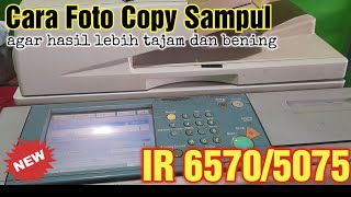 tutorial foto copy kertas sampul agar hasil lebih tajam ir6570/5075 screenshot 1