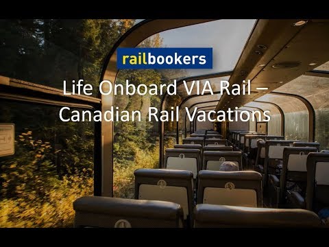 Life Onboard VIA Rail   Canadian Rail Vacations Consumer