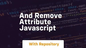 And remove attribute javascript