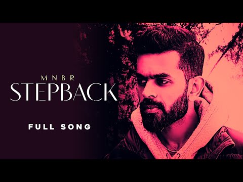 MNBR — STEPBACK (Full Song) | San D Music | Latest Punjabi Song 2022 | New Punjabi Songs 2022