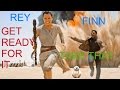 Star Wars Finn And Rey Tribute GET READY FOR IT TAKE THAT Star Wars Finn And Rey Tribute GET READY FOR IT TAKE THAT