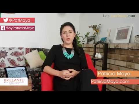 Testimonio Patricia Maya - Brillante Escuela de Vida y emprendimiento digital consciente ejercicios de español para extranjeros 2 catalina moreno pdf
