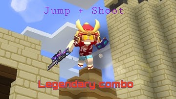 Legendary Combo Jump + Shoot - Blockman Go : Build and Shoot