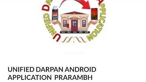Unified Darpan Android Application Prarambh || Procedure of Install and Complete Course ||