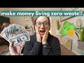 SAVE MONEY BY LIVING ZERO WASTE // these zero waste swaps will MAKE MONEY living zero waste!