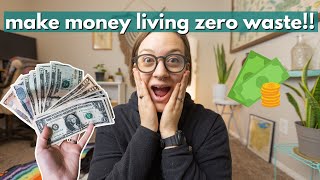 SAVE MONEY BY LIVING ZERO WASTE // these zero waste swaps will MAKE MONEY living zero waste!
