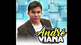 Video thumbnail of "André Viana - Minhas Qualidades"