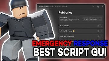 [FREE] EMERGENCY RESPONSE (ERLC) SCRIPT GUI 👮‍♂️ | AUTO ROB, AUTO FARM, CAR MODS & MORE
