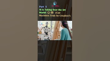 AI is Taking Over the Art World! 🎨🤖  (Can Machines Truly be Creative?) Part 5 #ai #youtube #video