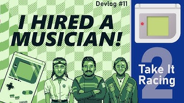 New Music and More - Take It Racing 2 Demo - Devlog #11 - GB Studio