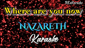 Where are you now - NAZARETH | Karaoke (@reakaraoke )