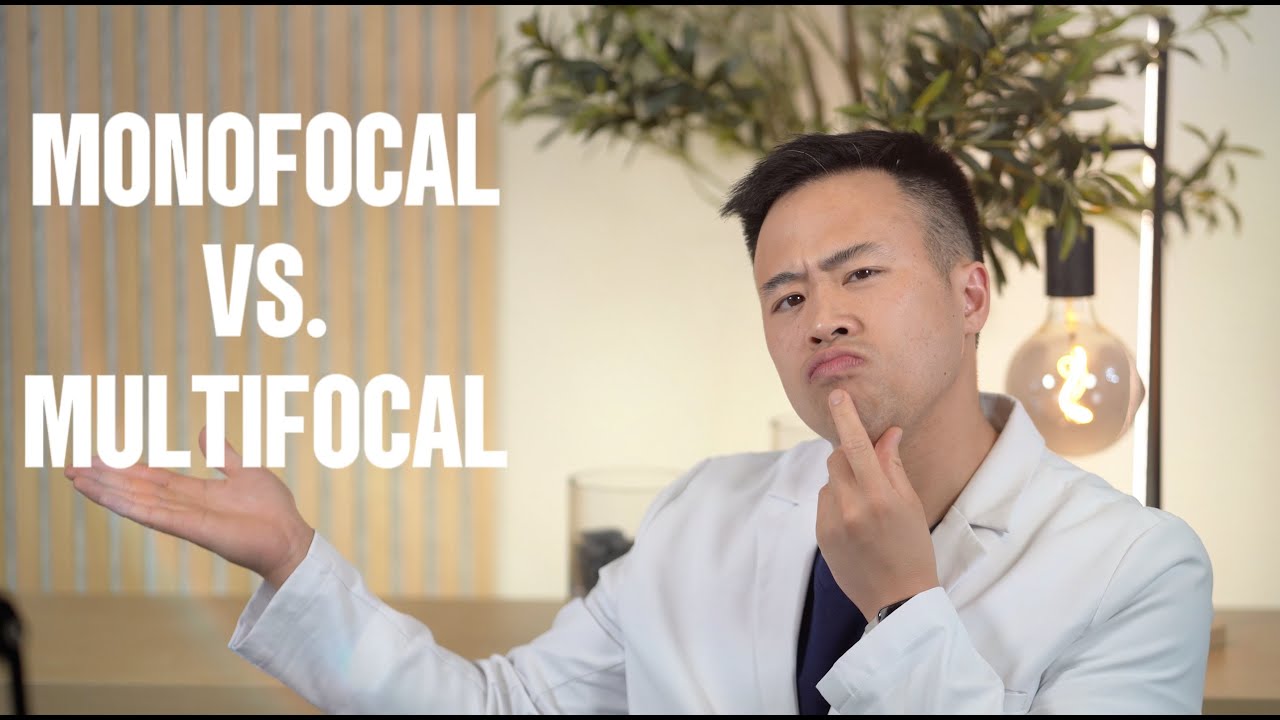 How to Pick The Best Cataract Surgery Lens in 2024 Monofocal vs Multifocal YouTube