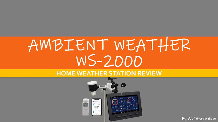 AMBIENT WEATHER WS-2000 WEATHER STATION REVIEW
