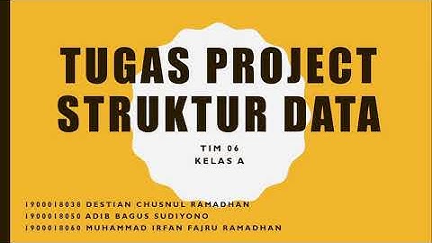 Tugas Project Struktur Data || Teknik Informatika - UAD