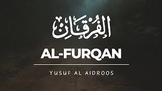 Surah Al-Furqan [025] || Yusuf Al Aidroos