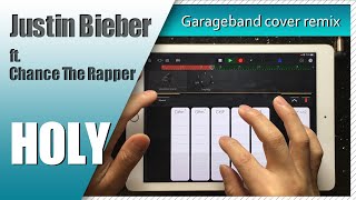Justin Bieber - Holy ft. Chance The Rapper Garageband App Song Remake Cover Remix | iPad/iPhone iOS screenshot 5