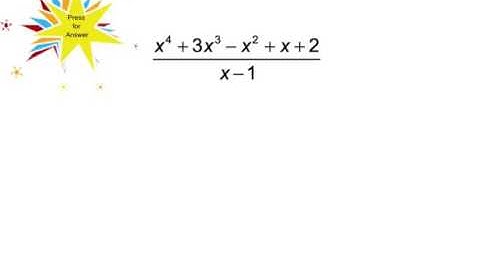 4.3 Dividing Polynomials and Synthetic Division