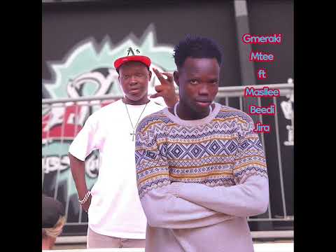 Gmeraki Mtee Ft Masle Beedi Jira Ethiopian Music Official Audio