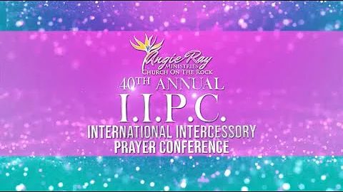 International Intercessory Prayer Conference 2022