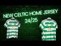 New celtic fc home shirt 2425