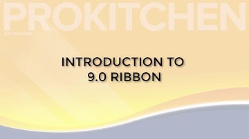 Pro Kitchen Software 9.0.0 -  Section 1 Introduction to 9.0 Ribbon