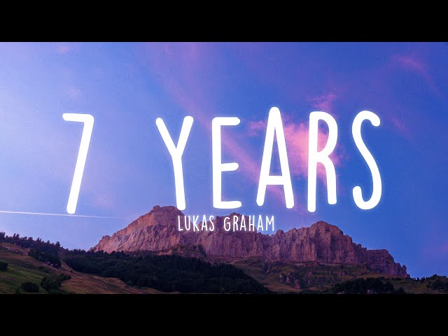 Lukas Graham - 7 Years (Lyrics) class=