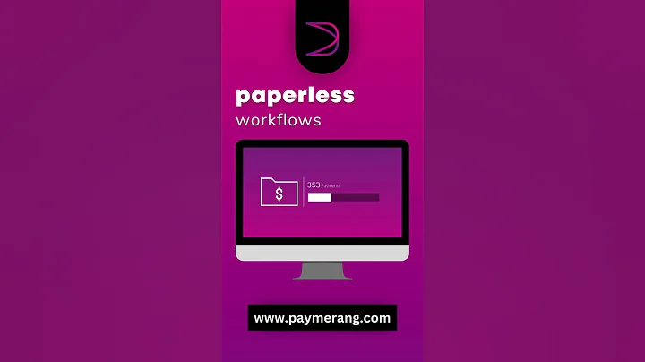 Transition to a Paperless Workflow with Paymerang
