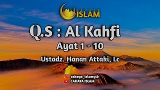 Download Mp3 Q.S : Al Kahfi ayat 1 - 10 Ustadz Hanan Attaki Gudang lagu Download Mp3 Q.S : Al Kahfi ayat 1 - 10 Ustadz Hanan Attaki