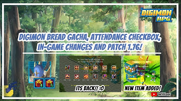 Digimon RPG - Digimon Bread Gacha, Attendance Checkbox, in-game changes and Patch 1.76!