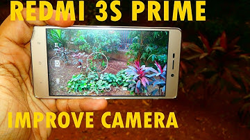 REDMI 3S PRIME: Improve Camera Quality Using Camera Next Mod