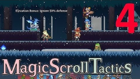 Magic Scroll Tactics [4] In The Snow