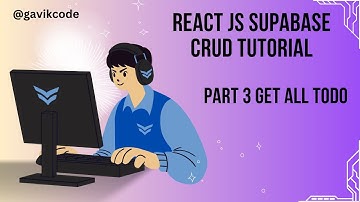 Part #3 Get All ToDo || React JS Supabase CRUD Tutorial || Gavik Code