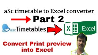 aSc timetable to Excel converter Part 2