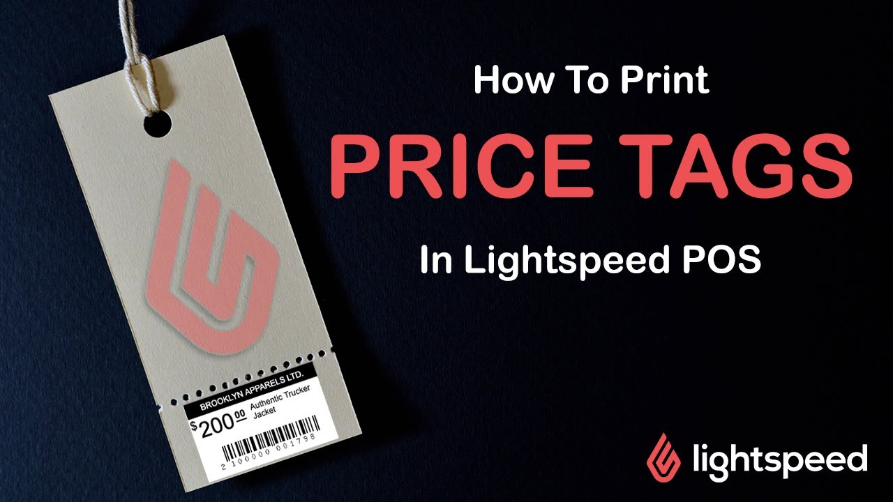A Few Methods for Printing Price Tags In Lightspeed Item Search, Tag