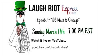 The Laugh Riot Express