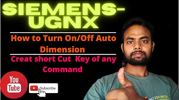 Auto Dimension On/Off/Disable in SiemensNX-10|How create short key of any command in- NX10