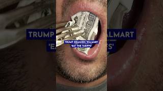 Trump Asks Walmart To &#39;Eat the Tariffs&#39;