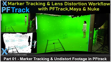 Marker Tracking in PFTrack [English]  | Lens Distortion Workflow With PFTrack,Maya & Nuke | Part 01