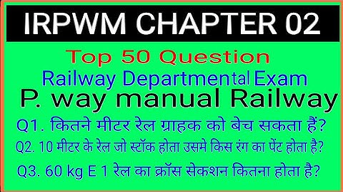 p.way manual chapter 02/railway track manual questions/ldce je