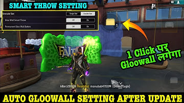 Gloowall Smart Throw Setting After Update 1 Tap Gloowall Setting Kaise Karen Auto Gloowall On In FF