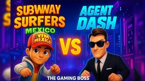 🚀 Unbelievable Race! Subway Surfers Mexico 🇲🇽 VS Agent Dash 🕶️| Who’s the Fastest?😱🔥|The Gaming Boss
