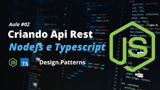 Information ✅Api Rest com Node, Typescript, PrismaJs e Design Patterns Guide