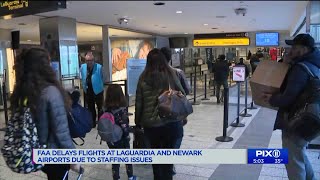 Increase in 'sick leave' causes delays at LaGuardia, Newark airports, FAA says