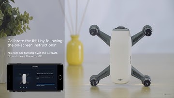 How to Calibrate DJI Spark